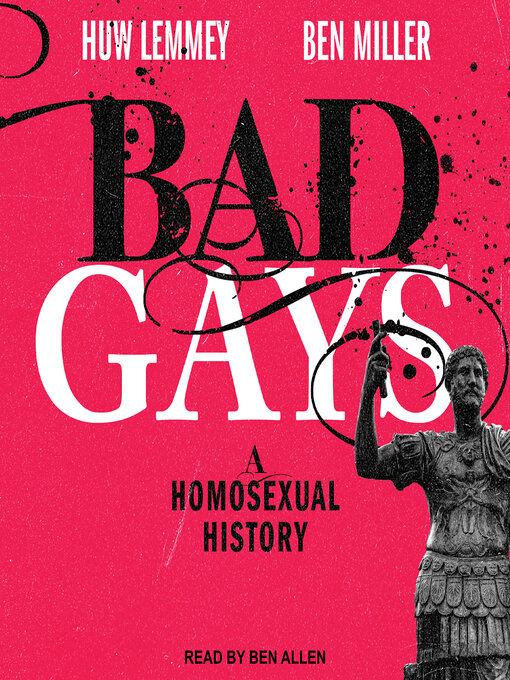 Title details for Bad Gays by Huw Lemmey - Available